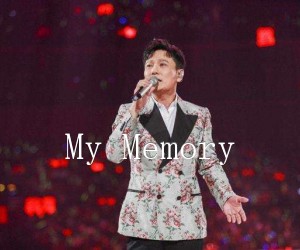 《My Memory吉他谱》_张信哲_文字谱