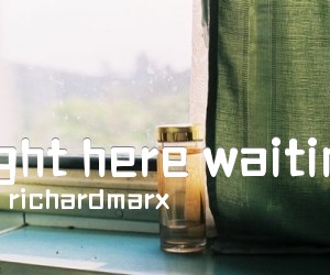 《right here waiting吉他谱》_richardmarx 图片谱1张