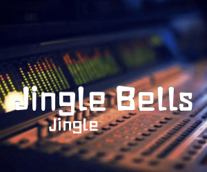 《Jingle Bells》