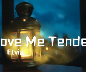 《Love Me Tender吉他谱》_Elvis_D调 图片谱2张