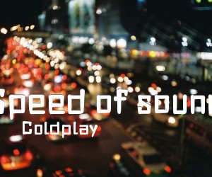 《Speed of sound吉他谱》_Coldplay_未知调 图片谱2张