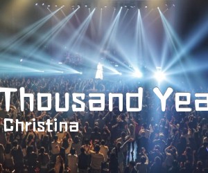 《A Thousand Years吉他谱》_Christina 图片谱3张