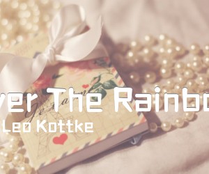 《Over The Rainbow吉他谱》_Leo Kottke_吉他图片谱1张