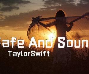 《Safe And Sound吉他谱》_TaylorSwift_G调 图片谱4张