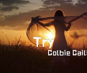 《Try吉他谱》_Colbie Caillat_C调 图片谱4张