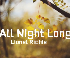 《All Night Long吉他谱》_Lionel Richie_G调_吉他图片谱2张