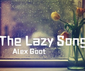 《The Lazy Song》