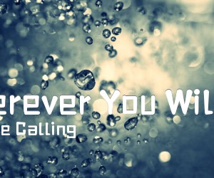 《Wherever You Will Go吉他谱》_The Calling_C调 图片谱2张