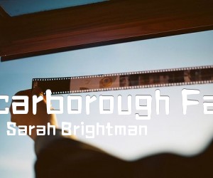 《Scarborough Fair吉他谱》_Sarah Brightman_G调 图片谱1张